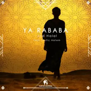 Ya Rababa (feat. Toufic Hatem)