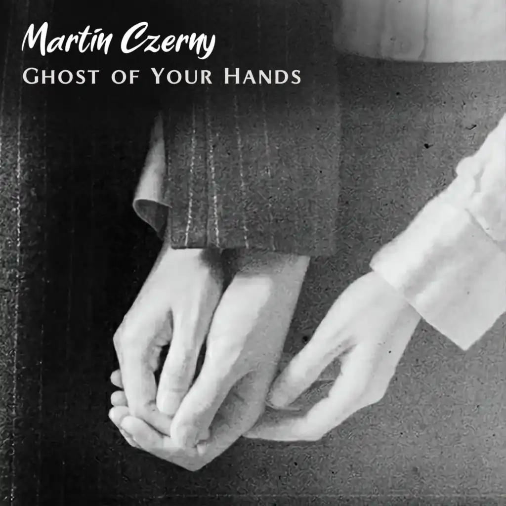 Ghost of Your Hands