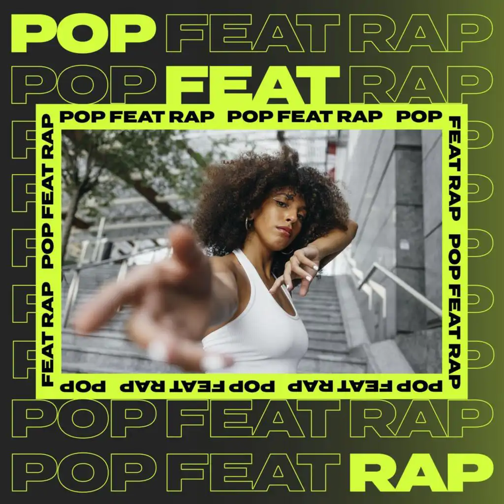 Pop feat Rap