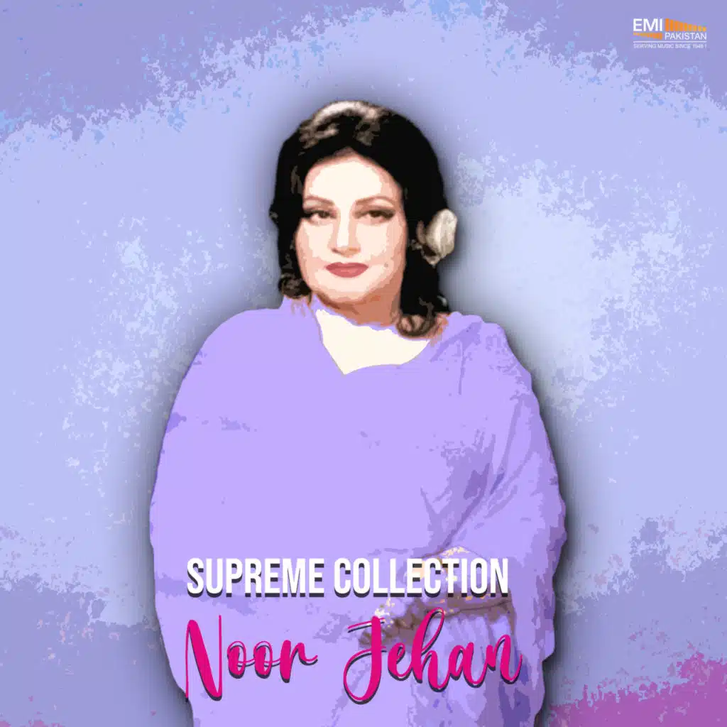 Supreme Collection Noor Jehan
