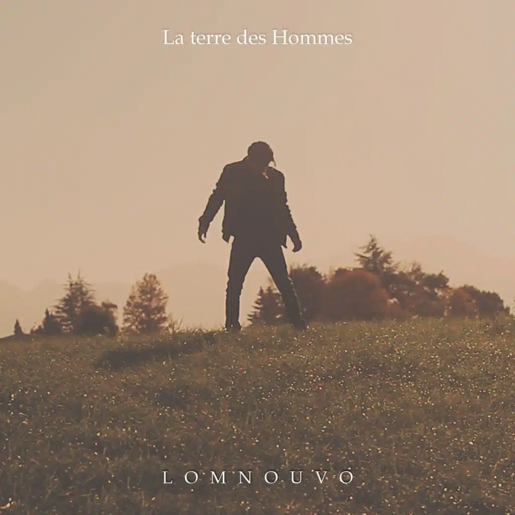 La terre des Hommes