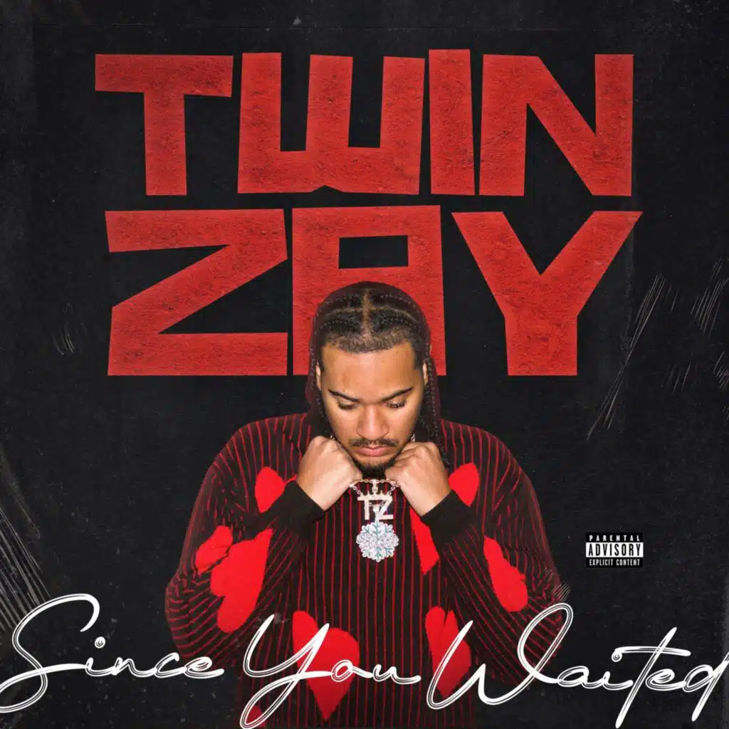 Since You Waited