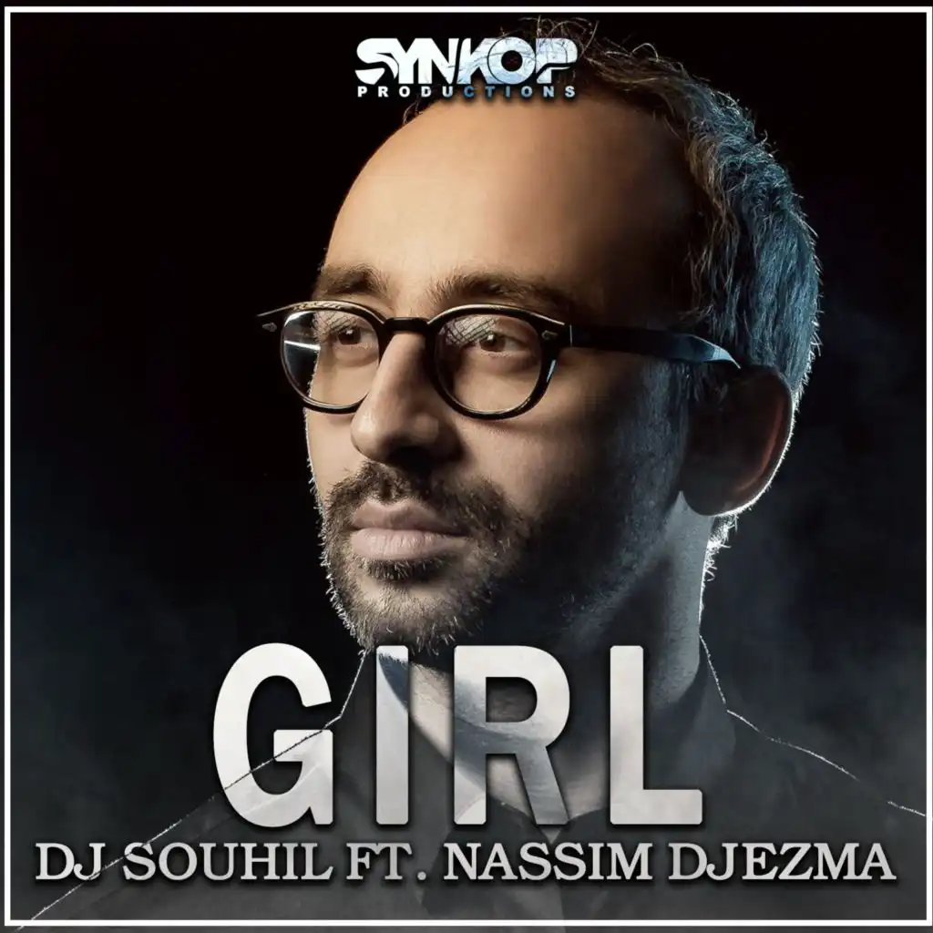 Girl (Radio Edit) [feat. Nassim Djezma]