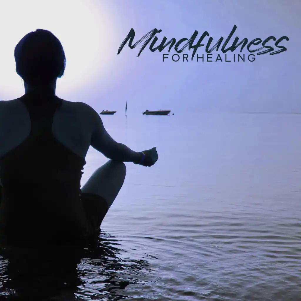 Mindfulness For Healing: Stress, Anxiety And Emotional Relief, Trauma Reduction, Tension Release