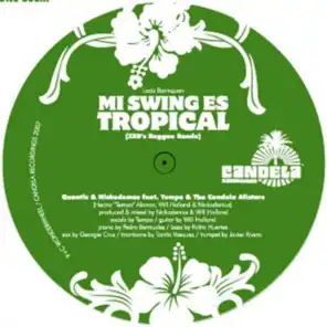 Mi Swing es Tropical (Zeb's Afrorican Remix) [feat. Tempo & The Candela Allstars]
