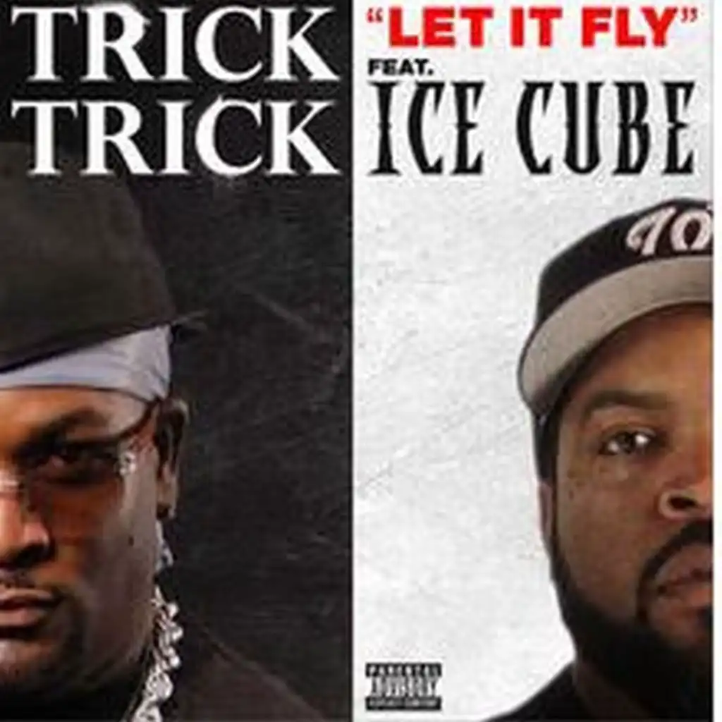 Let It Fly (Feat. Ice Cube)
