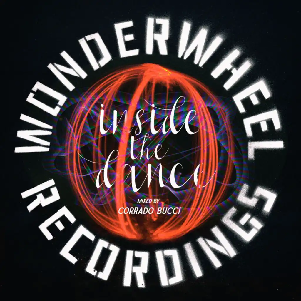 Wonderwheel Recordings Presents: Inside The Dance, Vol. 2