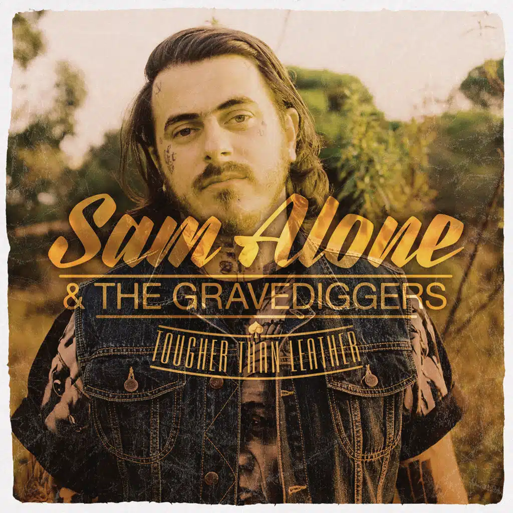 Sam Alone & The Gravediggers