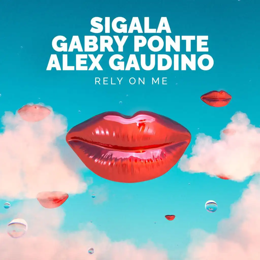 Sigala, Gabry Ponte & Alex Gaudino