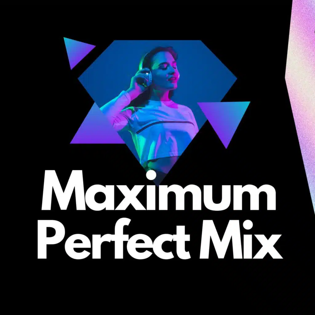 Maximum - Perfect Mix