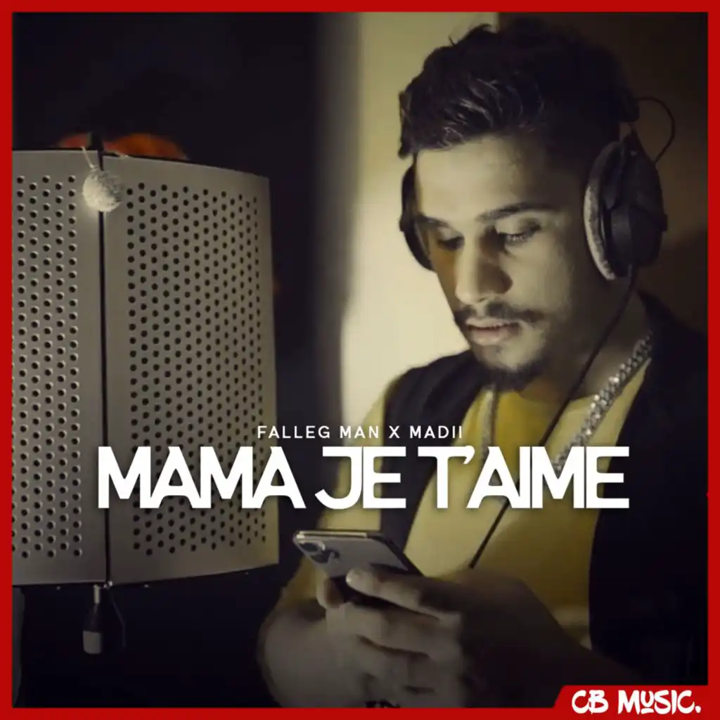 Mama Je T'aime (feat. madii)