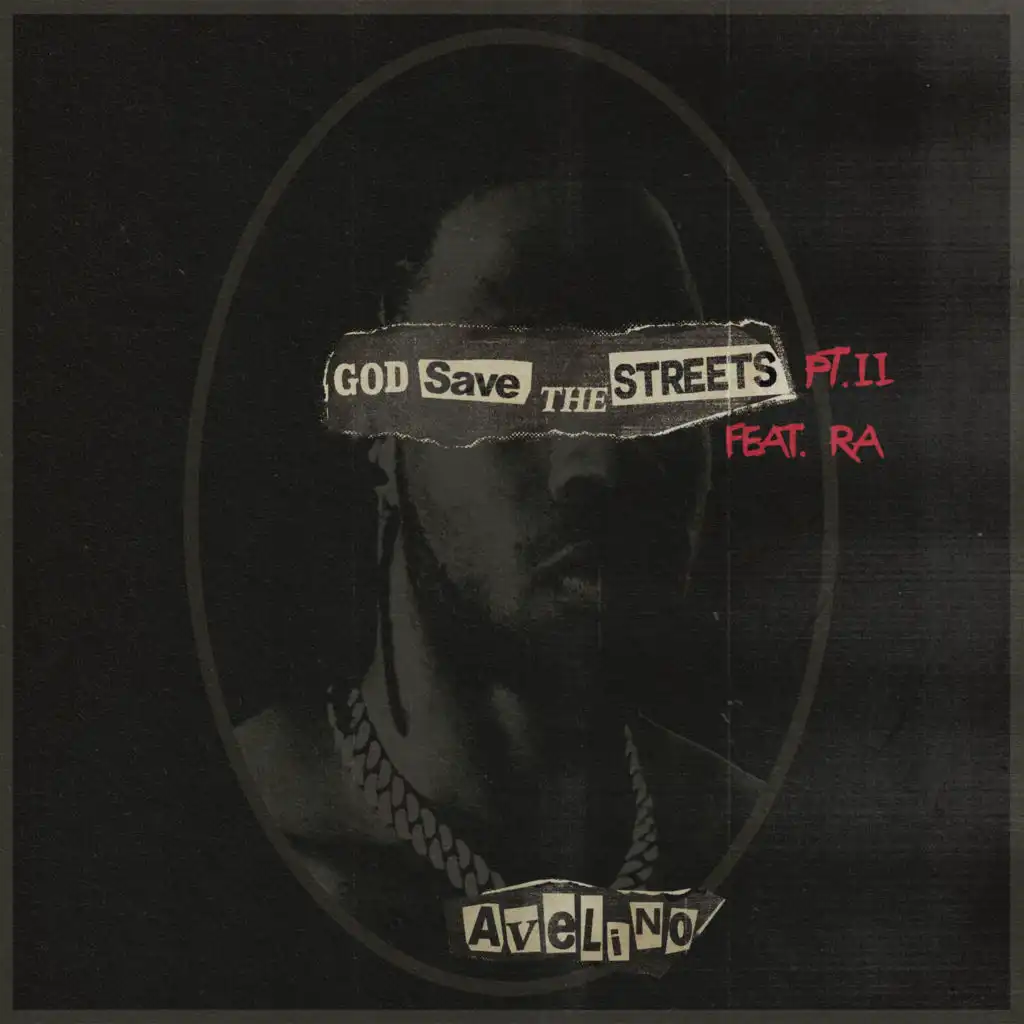 GOD SAVE THE STREETS PT. 2 (feat. RA (Real Artillery))