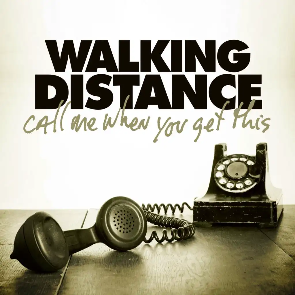 Walking Distance