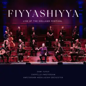 Fiyyashiyya (Live at the Holland Festival)