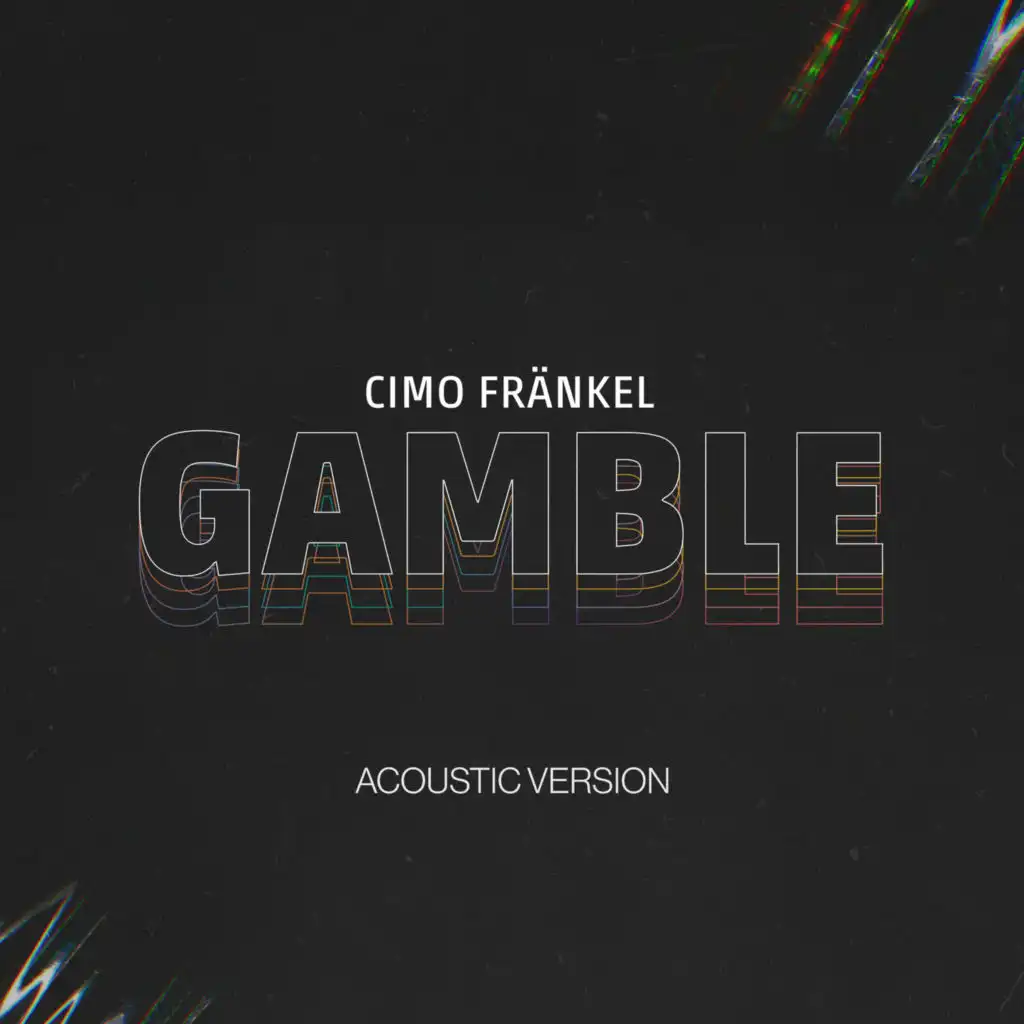 Gamble (Acoustic)