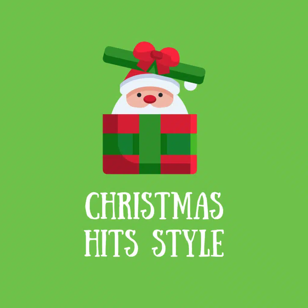 Christmas Hits Style