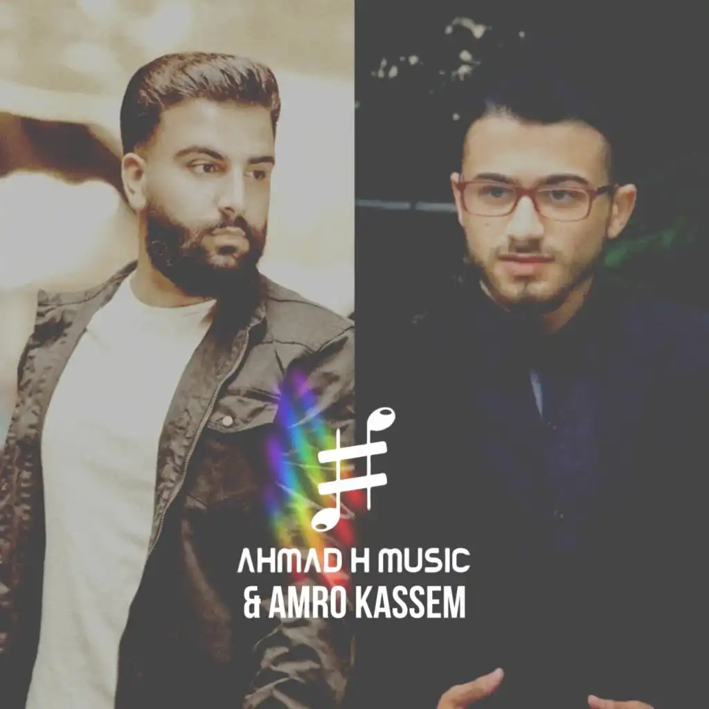Ahmadhmusic & Amro Kassem
