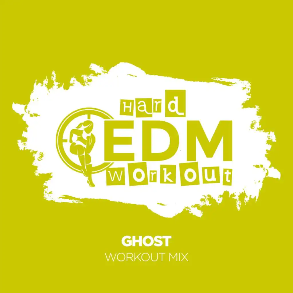 Ghost (Instrumental Workout Mix 140 bpm)