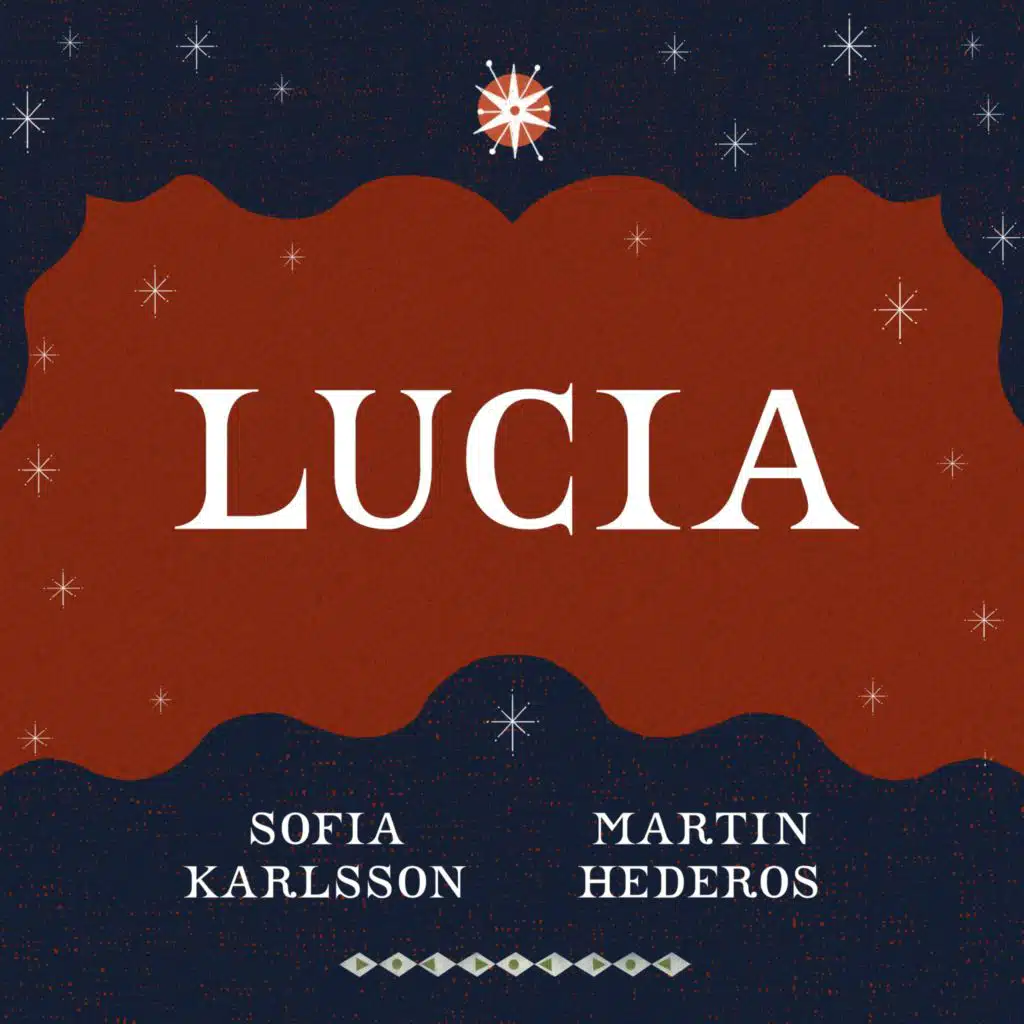 Lucia (feat. Mölndals Kammarkör & Fredrik Berglund)