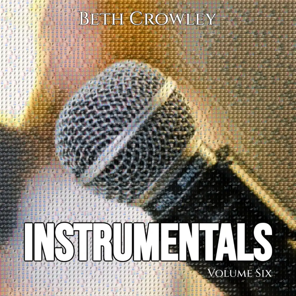 Beth Crowley Instrumentals, Vol. 6