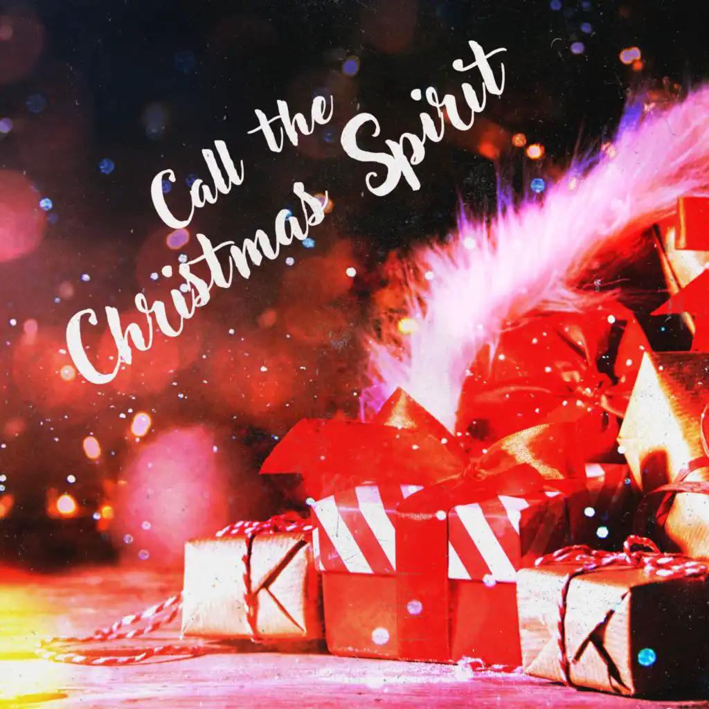 Call the Christmas Spirit (Piano Jazz Christmas Carols)