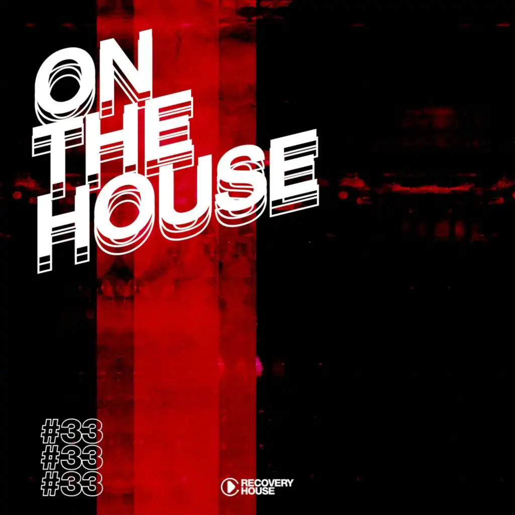 On the House, Vol. 33