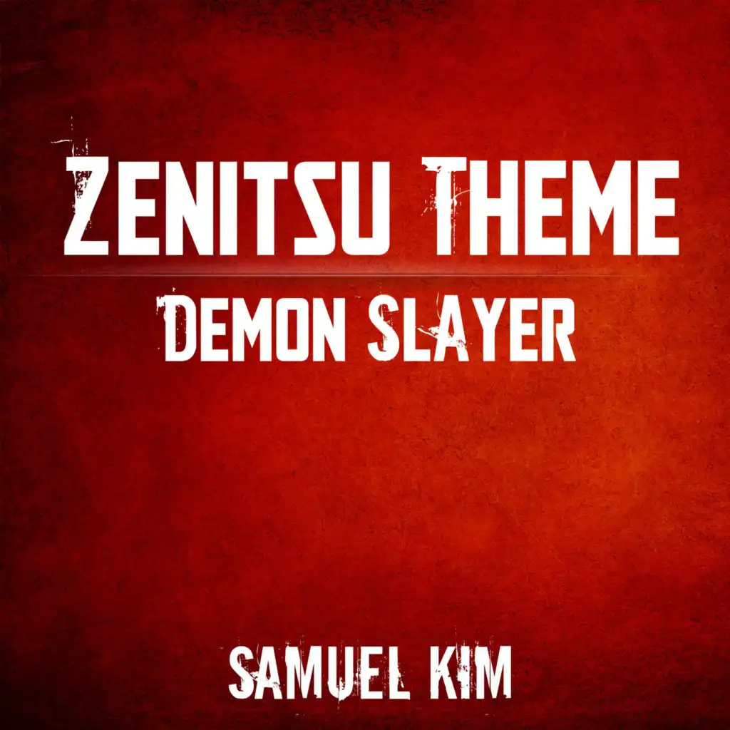 Zenitsu Theme (from "Demon Slayer") (Cover)