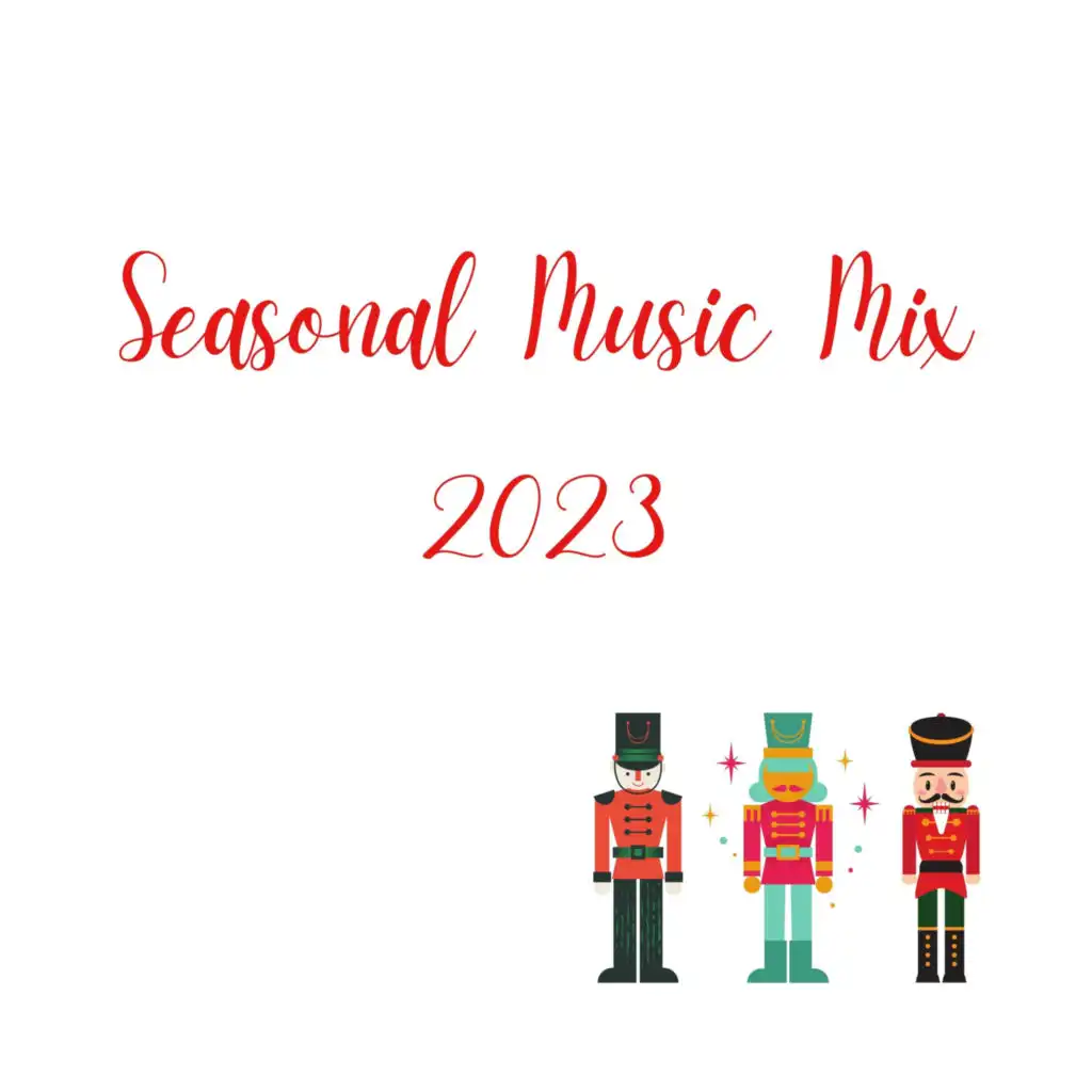 Seasonal Music Mix 2023