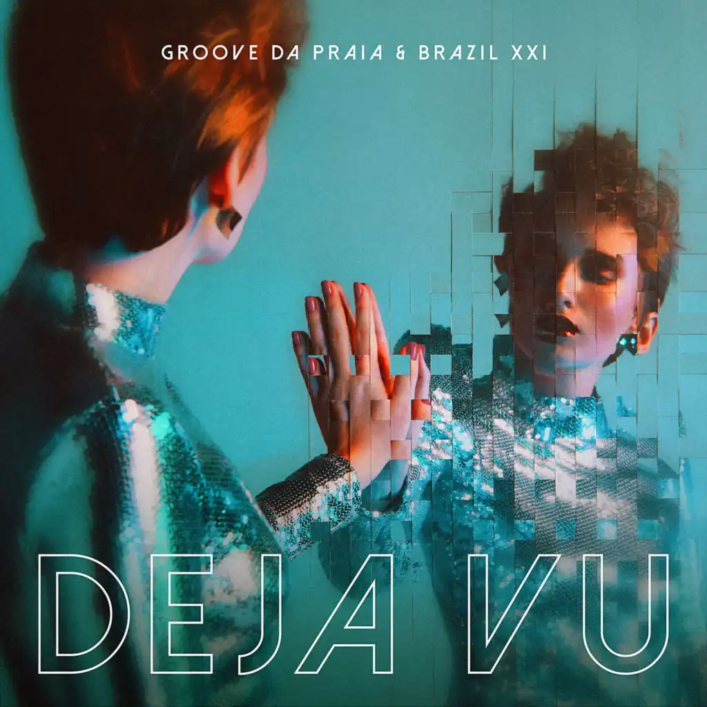 Groove Da Praia & Brazil XXI