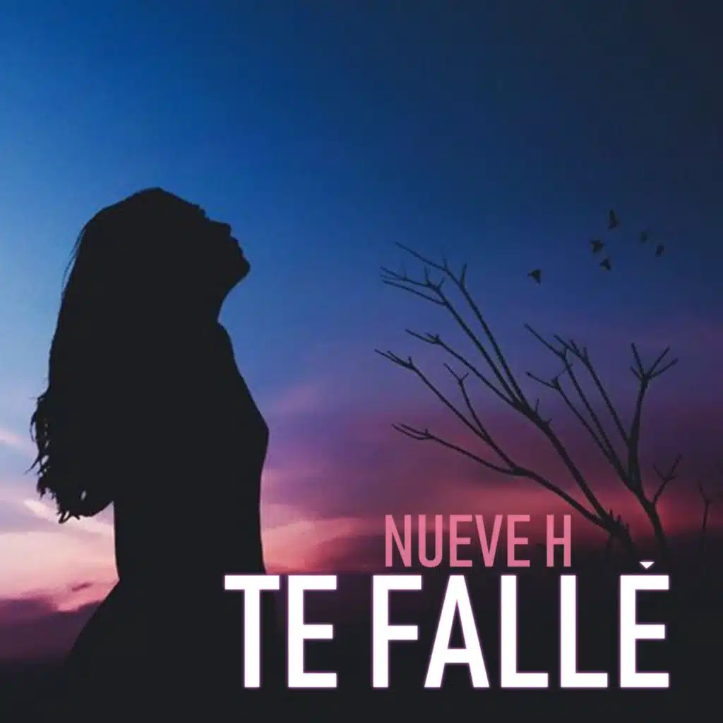Te Fallé