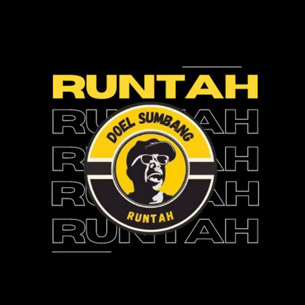 Runtah (feat. Ega Robot)