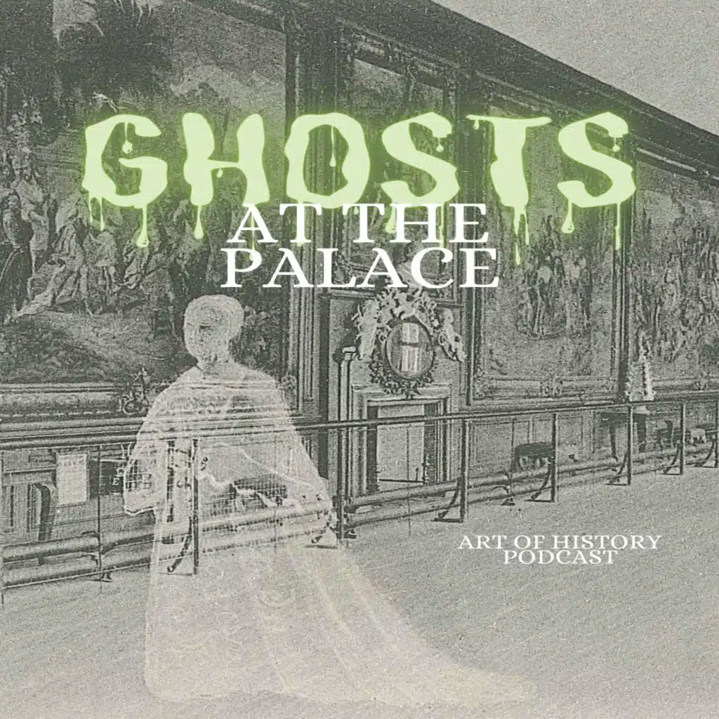Ghosts at the Palace