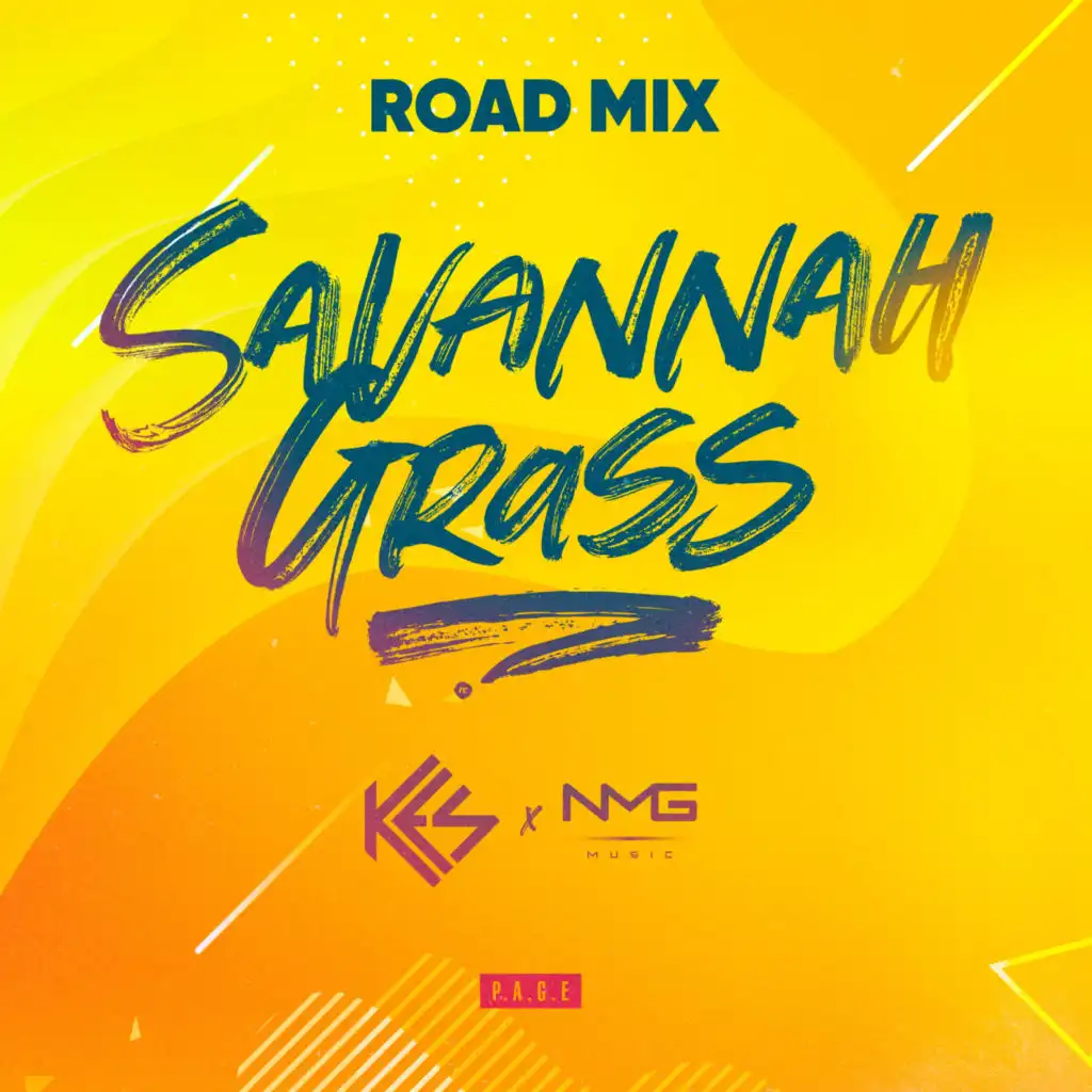 Savannah Grass (N.M.G. Music Road Mix) [feat. N.M.G Music]