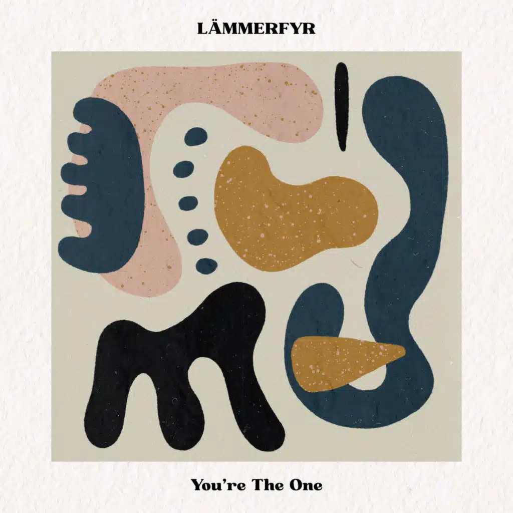 You're The One