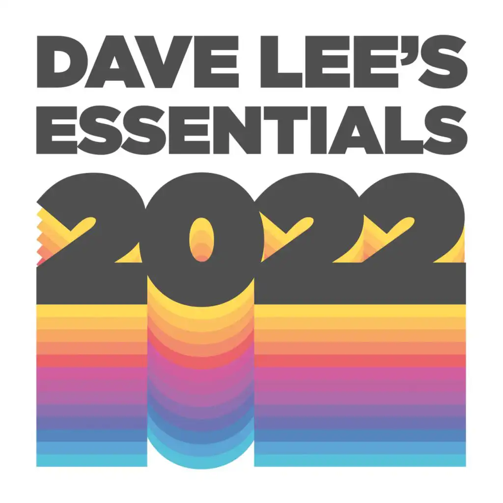 Dave Lee's 2022 Essentials