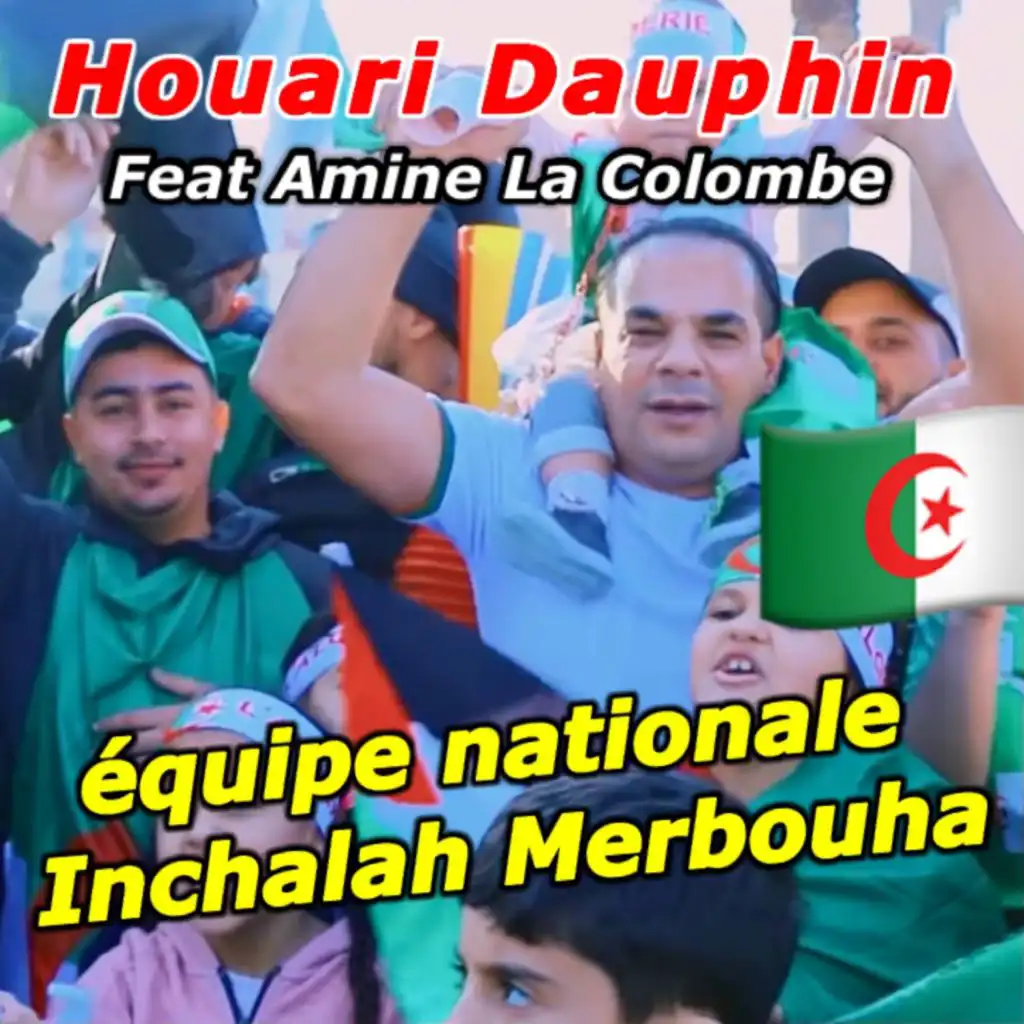 Équipe Nationale (feat. Amine La Colombe)