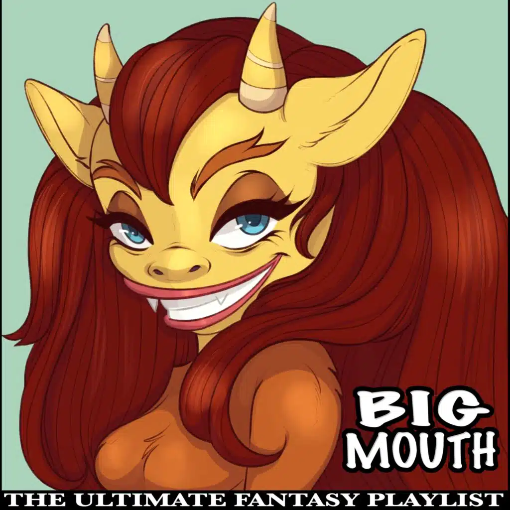 Big Mouth The Ultimate Fantasy Playlist