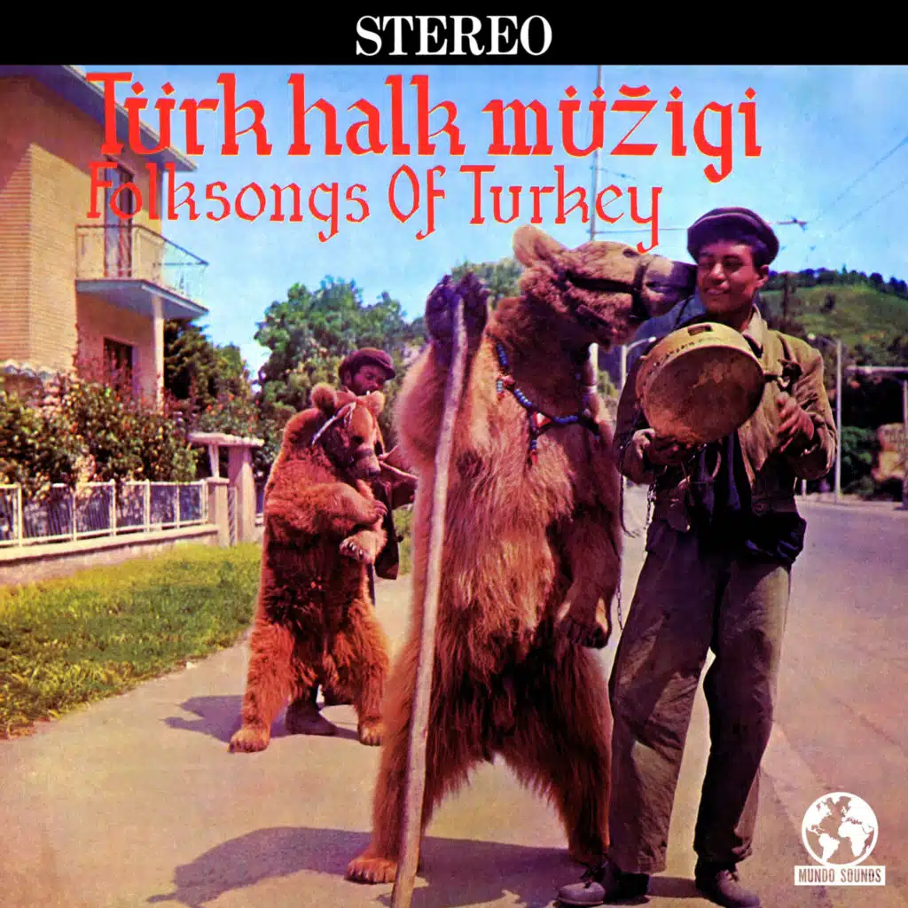 Folk Songs Of Turkey (2022 Remaster)