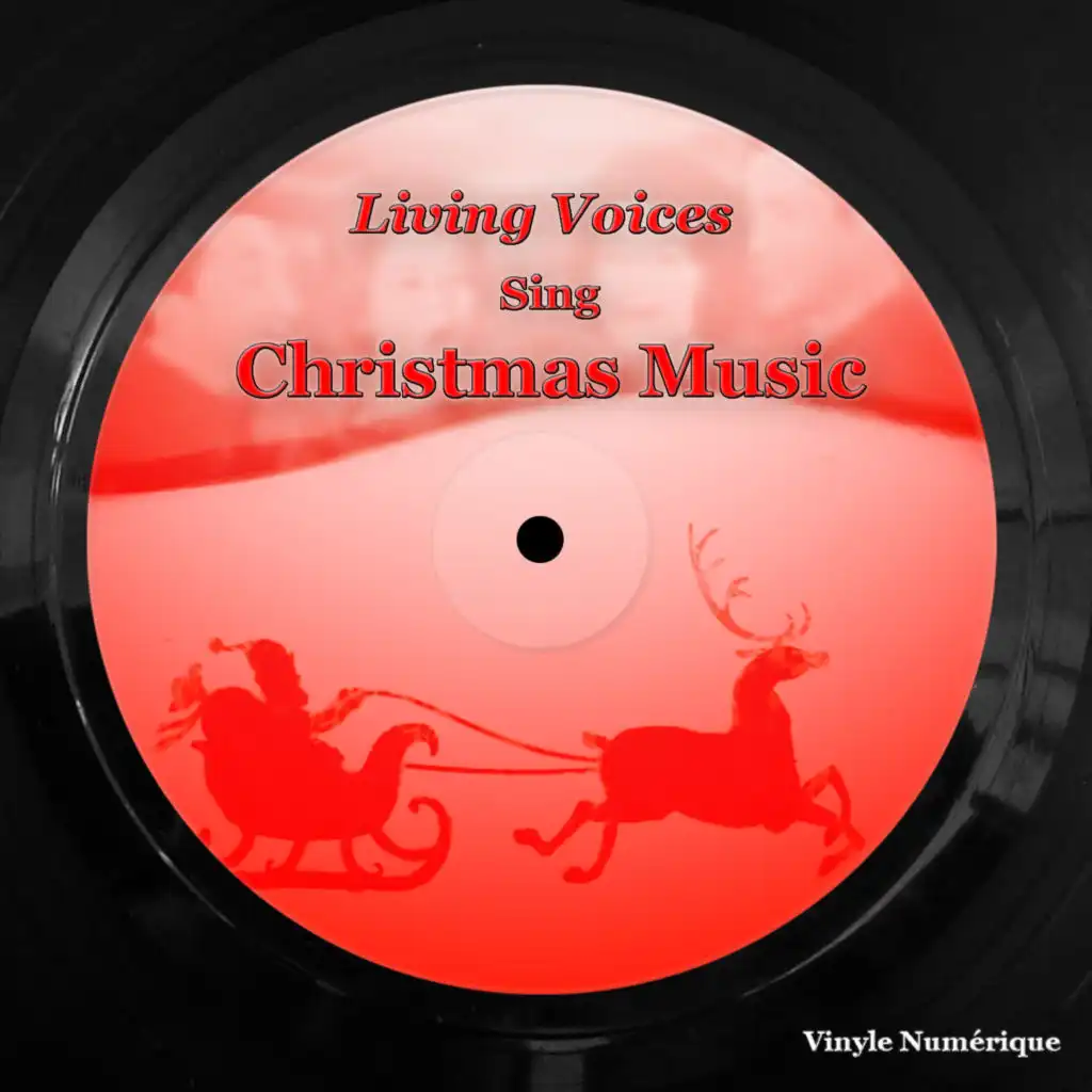 Living Voices Sing Christmas Music