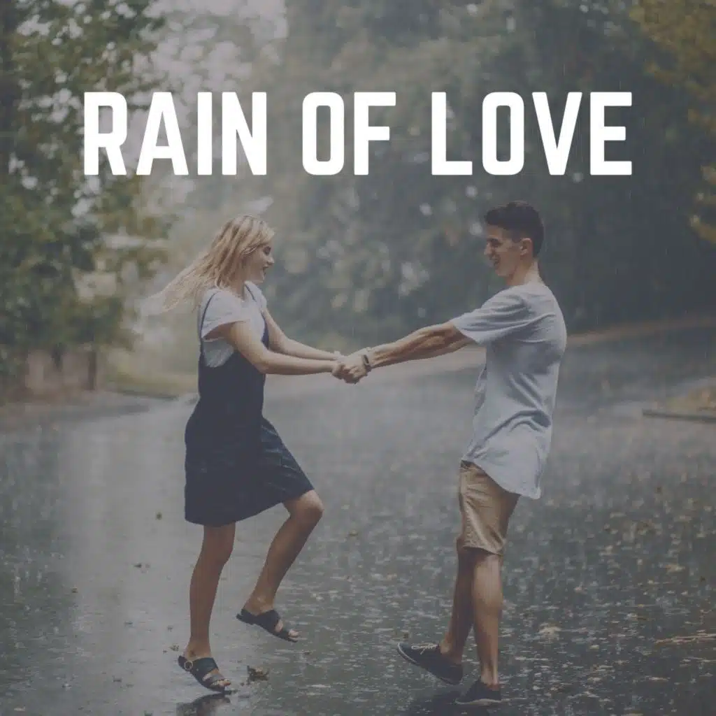 Rain of Love