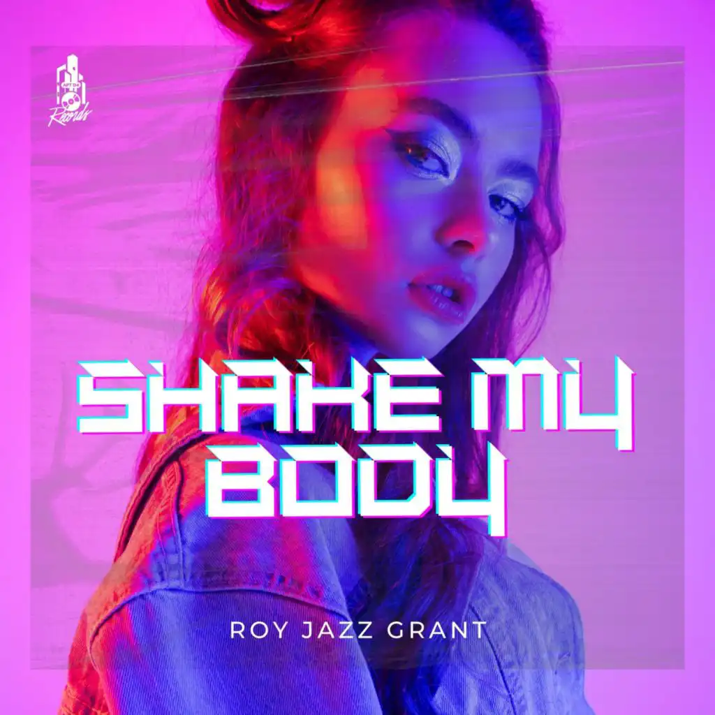 Shake My Body