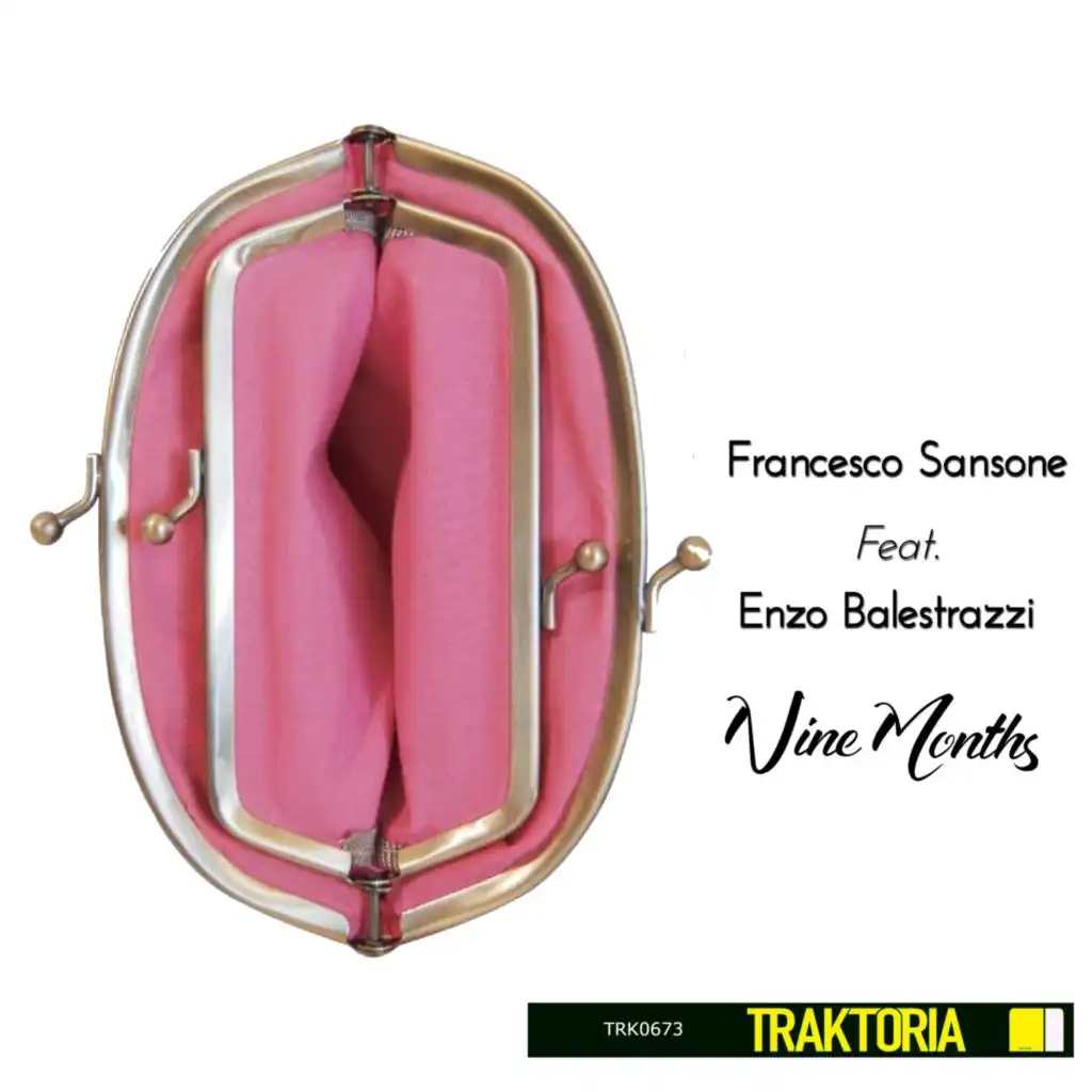 Nine Months (Radio Edit) [feat. Enzo Balestrazzi]