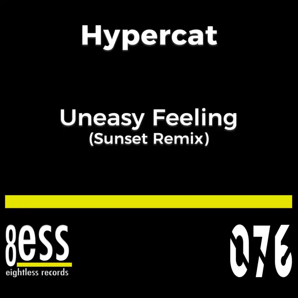 Uneasy Feeling (Sunset Remix)