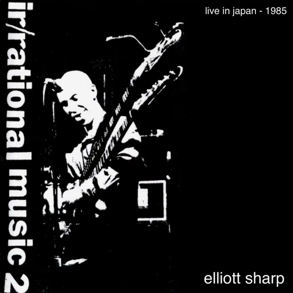 IrRational Music 2: Live in Japan 1985