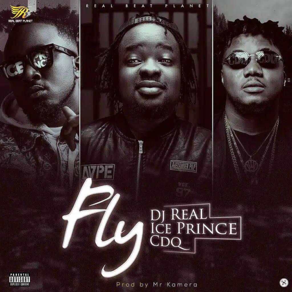 DJ Real, Ice Prince & CDQ