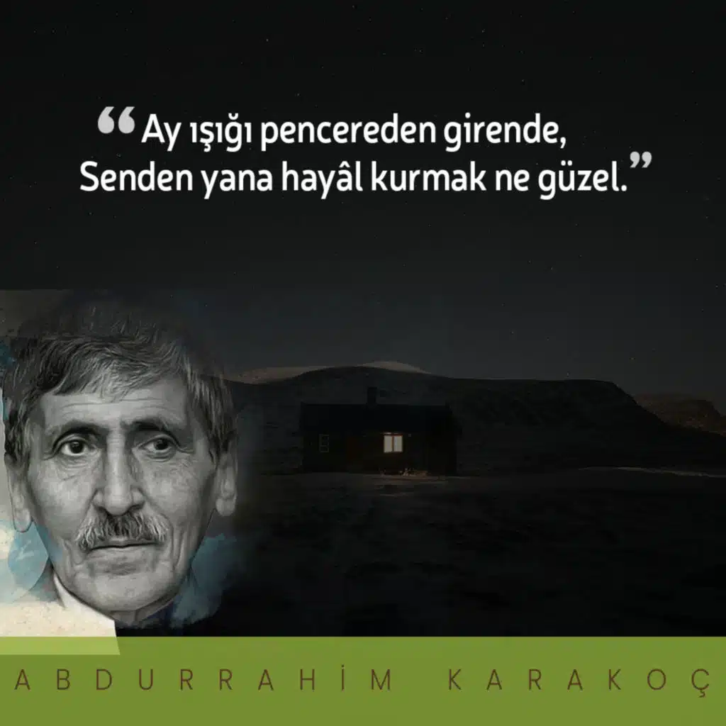 Hayal ve Gerçek • Abdurrahim Karakoç