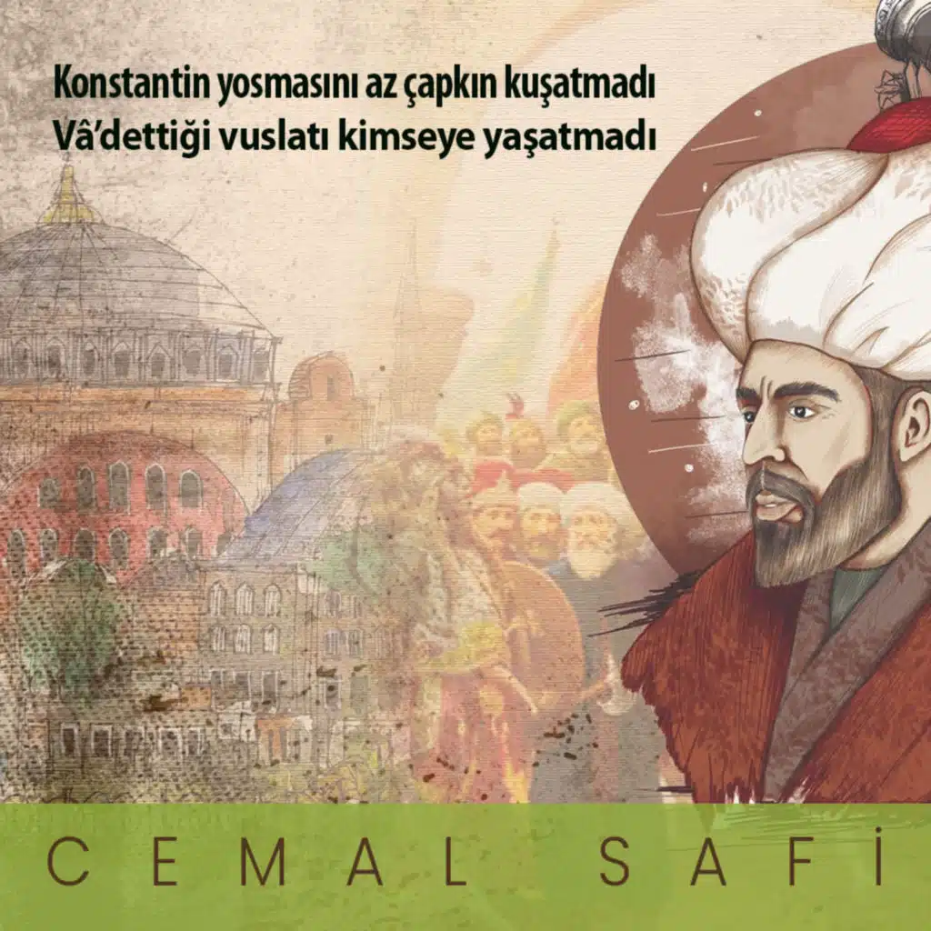 Fatih ve İstanbul • Cemal Safi