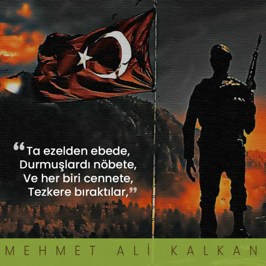 Şehitlerimize • Mehmet Ali Kalkan
