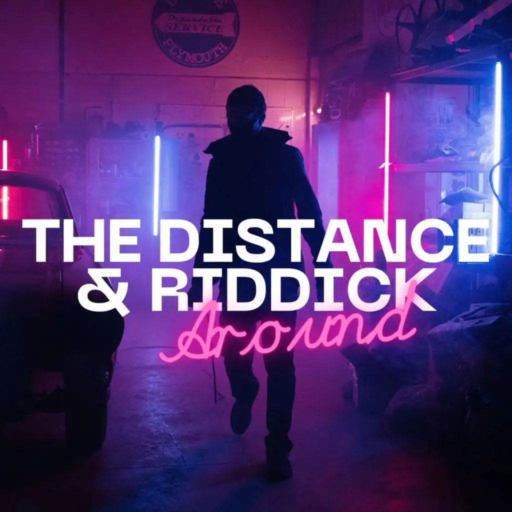 The Distance & Riddick