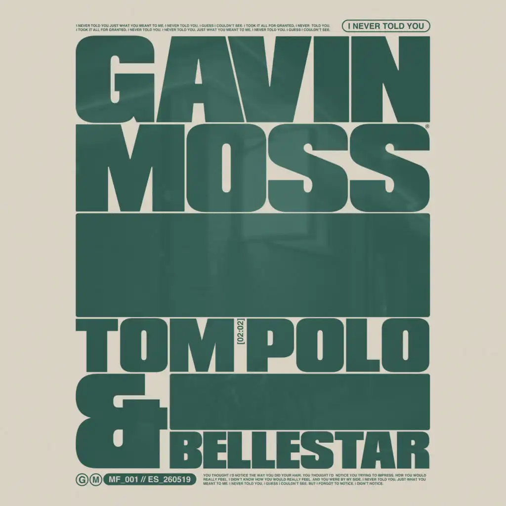 Gavin Moss, Tom Polo & Bellestar
